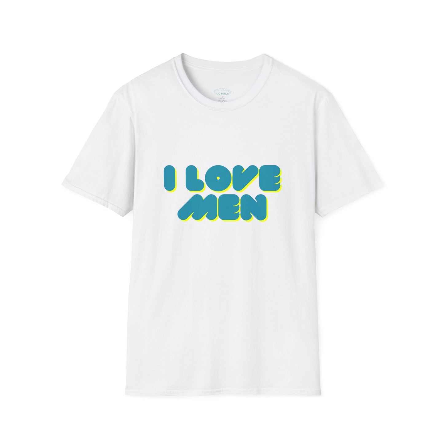 I Love Men T-Shirt