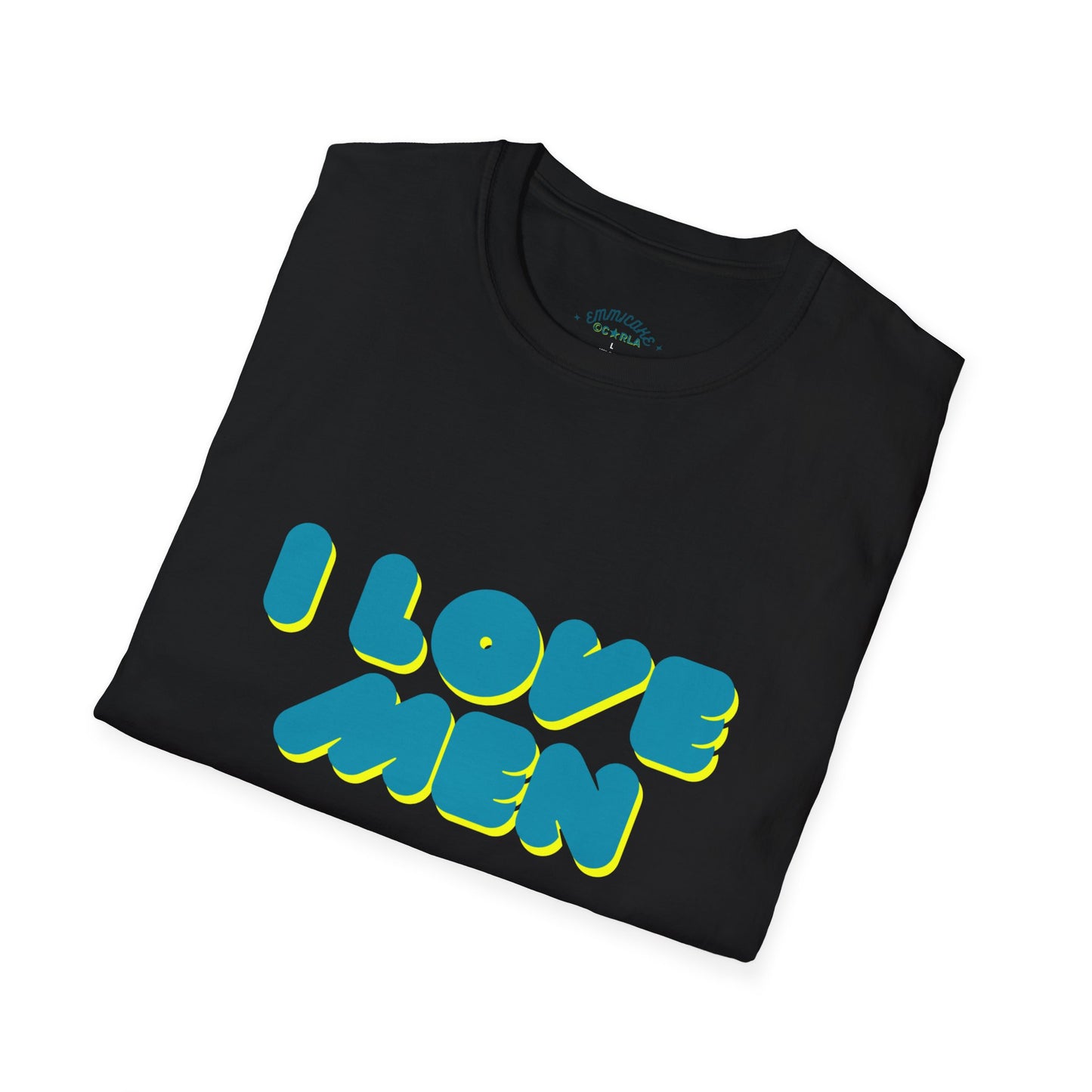 I Love Men T-Shirt