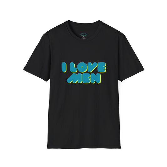 I Love Men T-Shirt